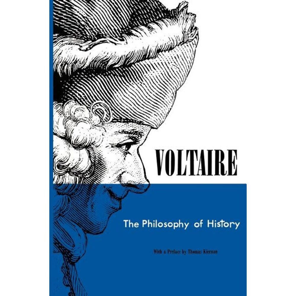 Philosophy of History -- Voltaire